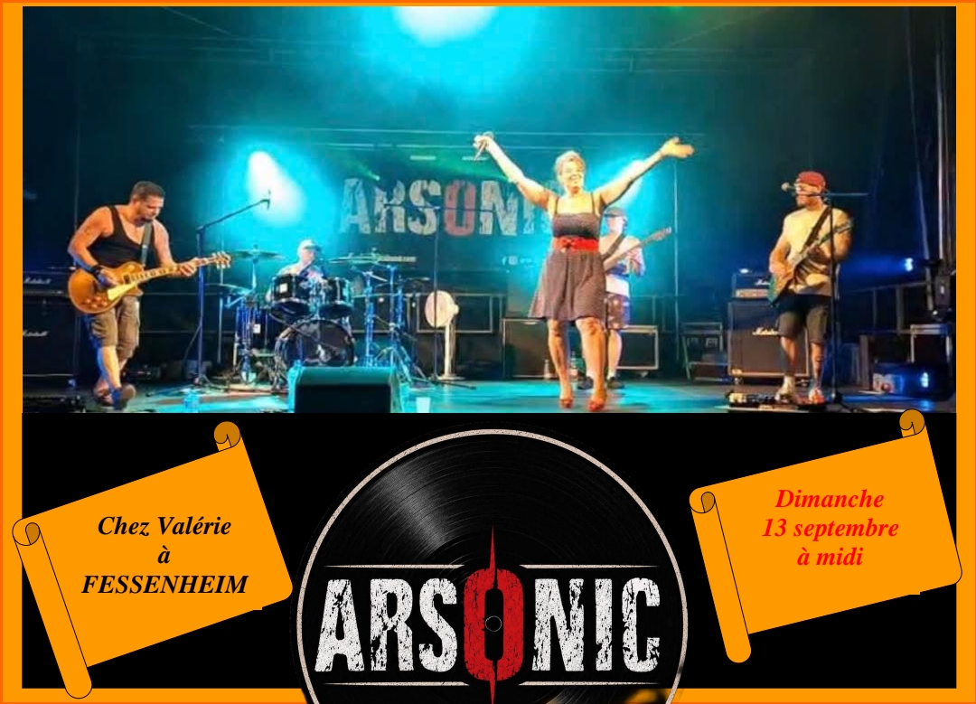 Concert du groupe ARSONIC le 13 SEPTEMBRE Wittenheim
